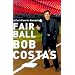 Fair Ball: A Fan's Case for Baseball