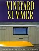 Vineyard Summer