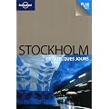 Stockholm en quelques jours