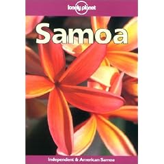 Samoa. Independent and American Samoa (Lonely Planet Samoan Islands & Tonga)