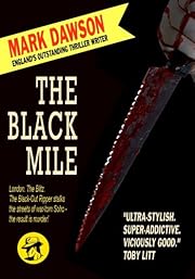 The Black Mile (Soho Noir Thrillers, #1)