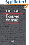 1883-1983, l'oeuvre de Marx un si�cle...