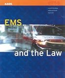 Books : EMS and the Law (EMS Continuing Education Series)