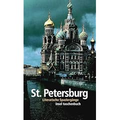 St. Petersburg: Literarische Spazierg�nge (insel taschenbuch)