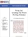 Write On! Avoiding the Worst Writing Mistakes -- Grammar And Style Count In Business Communications