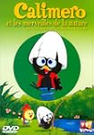 Calimero : Calimero et les merveilles...