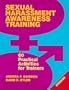 Sexual Harrassment Awareness Training: 60 Practical Activities for Trainers