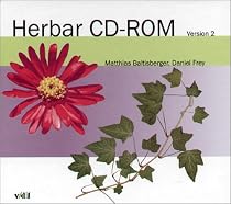Herbar CD-ROM, Version 2, 1 CD-ROM Für Windows 2000/XP/ME/NT 4.0 (SP5)/98 1. Ausgabe, Linux Kernel v2.2.12 u. glibc v.2.1.2-11 und MacOs X10.2.3, Sun Solaris 7, 8 ,9
