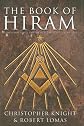 The Book of Hiram: Freemasonry, Venus, and the Secret Key to the Life of Jesus