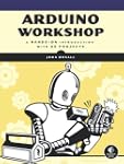 Arduino Workshop: A Hands-On Introduc...