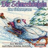 Die Schneekönigin - Zwei Märchen [CASSETTE]