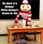 The Spirit of a Buckeye : Brutus Buckeye's Lessons for Life