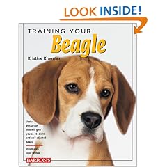 Training Your Beagle (Training Your Dog Series)