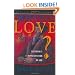 What Love is This? Calvinism's Misrepresentation of God