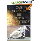 Click here to buy Can Science Be Faith-Promoting by  Sterling B. Talmage, James E. Talmage, John A. Widtsoe, and Joseph Fielding Smith.