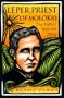 Leper Priest of Moloka'i: The Father Damien Story (Latitude 20 Books)
