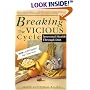 Breaking the Vicious Cycle: Intestinal Health Through Diet