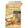 Breaking the Vicious Cycle: Intestinal Health Through Diet