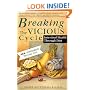 Breaking the Vicious Cycle: Intestinal Health Through Diet