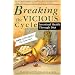 Breaking the Vicious Cycle: Intestinal Health Through Diet