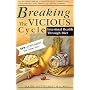 Breaking the Vicious Cycle: Intestinal Health Through Diet