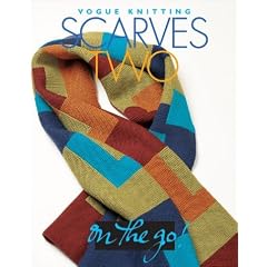 Vogue Knitting on the Go: Scarves Two