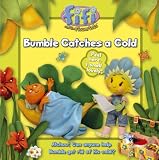 Bumble Catches a Cold: Read-to-Me Scented Storybook ("Fifi and the Flowertots")