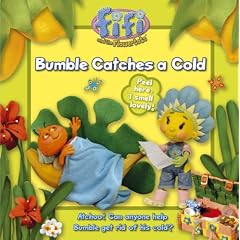 Bumble Catches a Cold ("Fifi and the Flowertots")