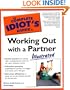 Complete Idiot's Guide to Working Out with a Partner