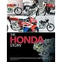 The Honda Story: Road and racing motorcycles from 1948 to the present day
