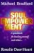 Soul Empowerment: Guide to Healing Yourself and Others