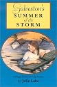 Galveston's Summer of the Storm (Chaparral Books)