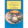 Galveston's Summer of the Storm (Chaparral Books)