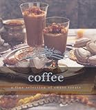 Coffee : a fine selection of sweet treats