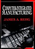 Computer Integrated Manufacturing