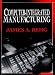 Computer Integrated Manufacturing