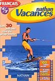 Cahier de Vacances 2001 : français 4e-3e