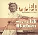 Lale Andersen-Wie Einst Lili Marleen 1935-1953