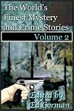 The World's Finest Myster & Crime Stories - Vol. 2