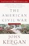 The American Civil War: A Military History