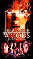 Deep in the Woods [VHS]
