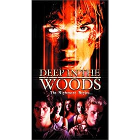 Deep in the Woods [VHS]
