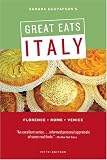 Sandra Gustafson's Great Eats Italy: * Florence * Rome * Venice (Great Eats Italy)