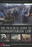 The Practical Guide to Humanitarian Law