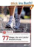 77 Dinge, die ein L�ufer wissen muss