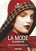 La mode aujourd'hui : Fashion Now