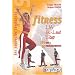 Fitness, LIA, Hi-Low, Step : 110 Pas et 25 encha�nements