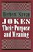 Jokes: Their Purpose and Meaning
