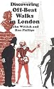 Off-beat Walks in London (Discovering)