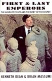 First and Last Emperors: The Absolute State and the Body of the Despot (Autonomedia New Autonomy)